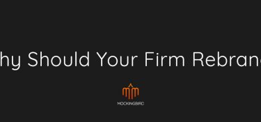 Why Should Your Firm Rebrand?